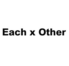 Each x Other