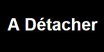 阿德达舍 (A Detacher)