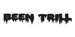 BEEN TRILL
