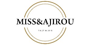 MISS&AJIROU